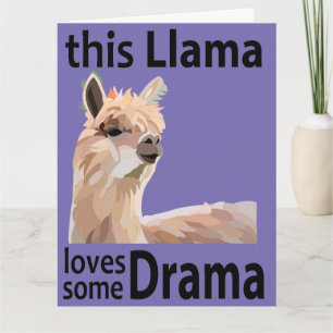 Carte Cette Llama Aime Un Drame Drôle Llama