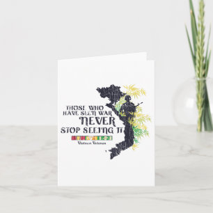 Carte Ceux Qui Ont Vu La Guerre Ne Cessent Jamais De La