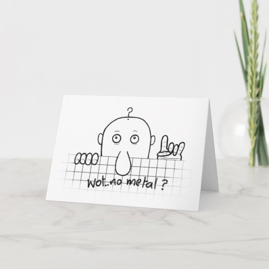 Carte Chad Wot No metal Greeting Card (Devant)