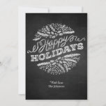 Carte Chalkboard Happy Holidays 5x7 manuscrite<br><div class="desc">Les salutations de vacances (ici "Happy Holidays") sont affichées sur cette carte de Noël unique et tendance en tableau noir. La typographie manuscrite ressemble à de la craie sur un tableau noir, les illustrations d'éléments de Noël calcaires (branches de pin, baies) sont disposées dans un motif de cercle décoratif. Vous...</div>