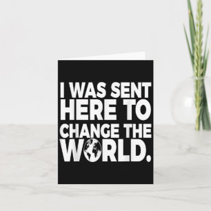 Carte Changer le monde Positif Affirmation Motivationnel