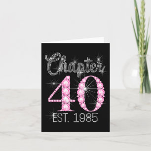 Carte Chapitre 40 Est 1985 Joyeux 40e anniversaire fille