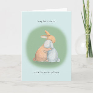 Carte Chaque lapin a besoin de lapin mignon Sympathy lap