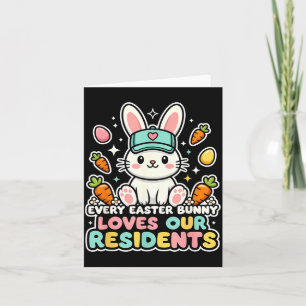 Carte Chaque lapin de Pâques aime les résidents infirmiè