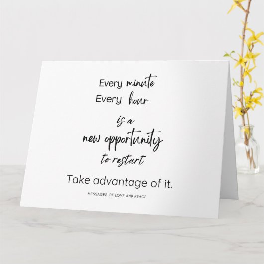 Carte Chaque minute, chaque heure est une nouvelle oppor (Fleur jaune)