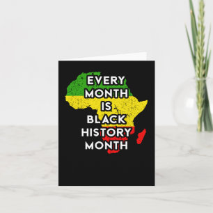 Carte Chaque mois est le mois de l'histoire des Noirs -