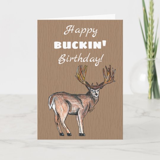 Carte Chasse Du Joyeux Anniversaire De Buckin Zazzle Be