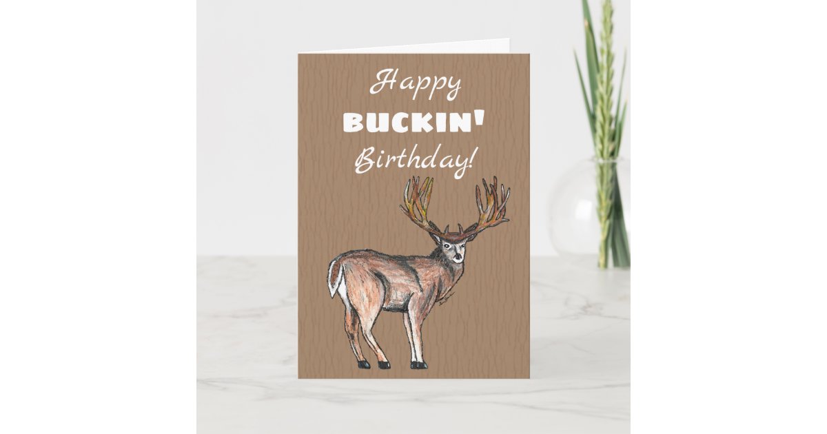 Carte Chasse Du Joyeux Anniversaire De Buckin Zazzle Be