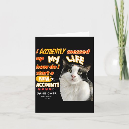 Carte Chat a accidentellement gâché ma vie Comment recom (Devant)