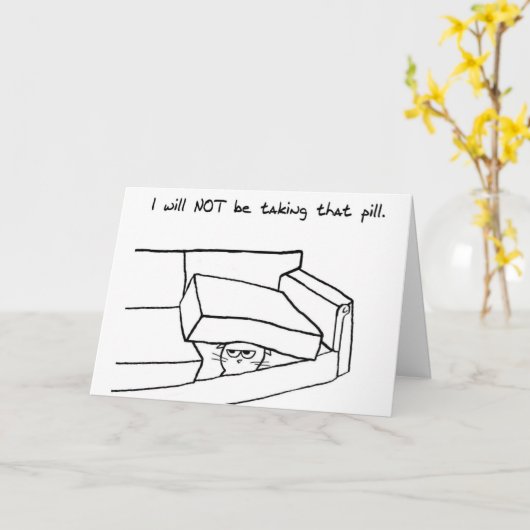 Carte Chat en colère ne prendra pas sa pilule - Drôle de (Fleur jaune)