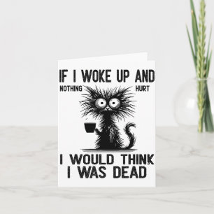 Carte Chat Si je me réveillais et que rien ne me faisait