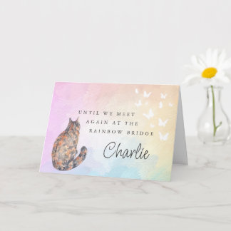 Carte Chat Tortie Pont de l'Arc-en-Ciel Sympathie Perte 