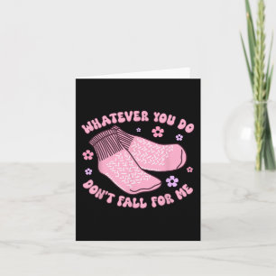 Carte Chaussettes Non Slip Ne Tombent Pas Pour Moi Drôle