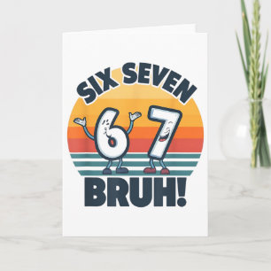 Carte Chemise 67 Meme 6 Et 7 Numéros Six Sept Bruh Drôle