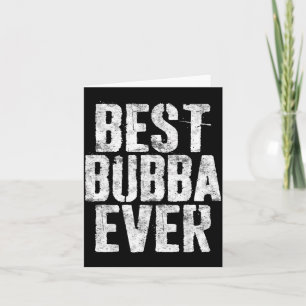 Carte Chemise Bubba Ever Homme Garçon Frère Fête des Pèr