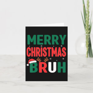 Carte Chemise de Noël Bruh Enfants Noël Hommes Ados Garç