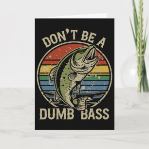 Carte Chemise de pêche Ne sois pas un B idiot Drôle de f