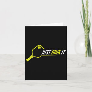 Carte Chemise De Pickleball, Drôle Juste Dink It Pickleb