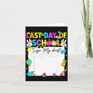 Carte Chemise de signe de dernier jour heureux d'école a