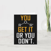 Carte Chemistry Pun - Ether Get It Or You Don't - Funny  (Devant)