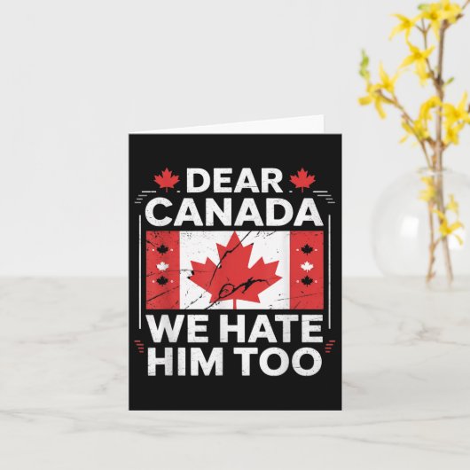 Carte Cher Canada, Nous Le Détestons Aussi (Fleur jaune)