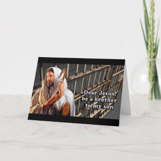 Carte Cher Jésus soit un frère à mon fils…