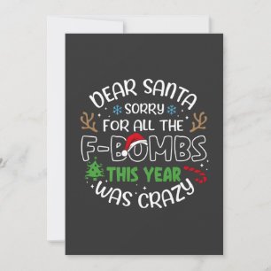 Carte Cher Père Noël Désolé pour tous les drôles de Noël