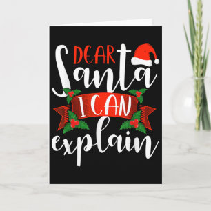 Carte Cher Père Noël, je peux expliquer drôle de décorat