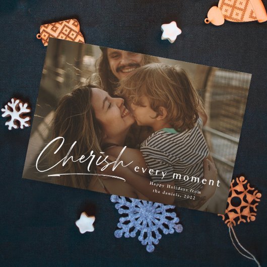 Carte Cherish Every Moment Script Photo Happy Holidays