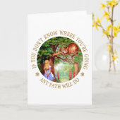 CARTE CHESHIRE CAT - N'IMPORTE QUEL CHEMIN FERA (Fleur jaune)