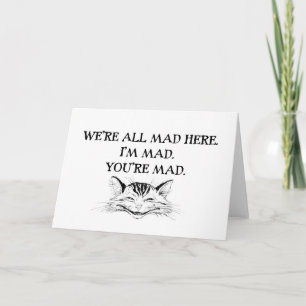 Carte Cheshire Cat - Nous sommes tous Mad