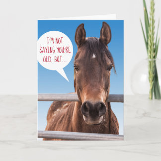 Carte Cheval Drôle - Assez Vieux Pour L'Anniversaire De
