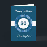 Carte Chevron Blue 30th Birthday Card<br><div class="desc">Une carte bleue personnalisée de 30ème anniversaire, que vous pouvez facilement personnaliser avec l'âge dont vous avez besoin avec son nom sur le devant de la carte. Vous pouvez facilement personnaliser le message de la carte intérieure si vous le souhaitez. Cette carte d'anniversaire personnalisée de 30 ans pour lui ferait...</div>