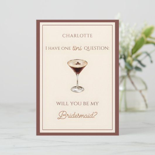 Carte Chic Espresso Martini Theme Bridesmaid Proposition (Debout devant)