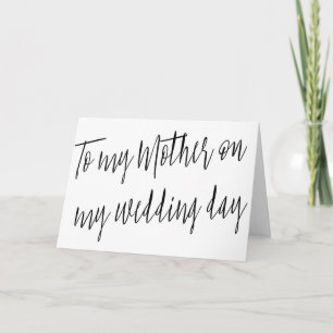 Carte Chic moderne "À ma mère le jour de mon mariage"
