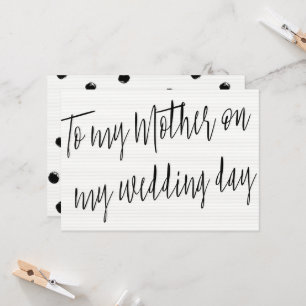 Carte Chic moderne "À ma mère le jour de mon mariage"