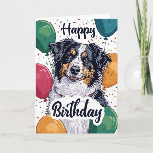 Carte Chien berger australien avec ballons Anniversaire (Devant)