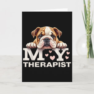 Carte Chien Drôle Mon Thérapeute Chien Bouledogue Anglai