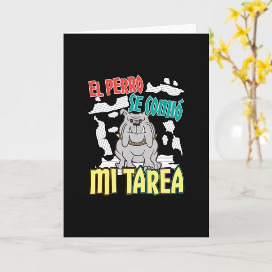 Carte Chien Espagnol Ate My Homework - Perro Tarea (Fleur jaune)