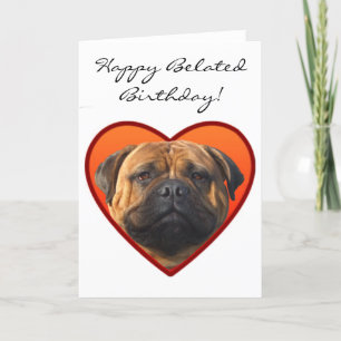 Carte Chien tardif heureux de bullmastiff d'anniversaire