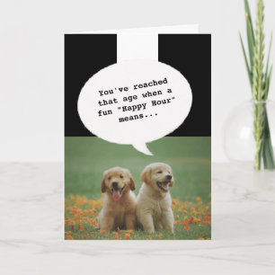 Carte Chiens de chiot Happy Hour Obtenir Vieux Amusant A