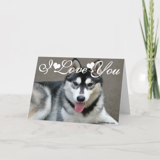 Carte Chiens Malamute d'Alaska Je T'Aime (Devant)