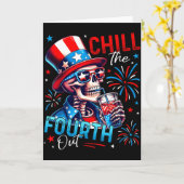 Carte Chill The Fourth Out Funny Skeleton 4th Of July Pa (Fleur jaune)