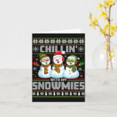 Carte Chillin With My Snowmies Funny Xmas Snowman Christ (Fleur jaune)