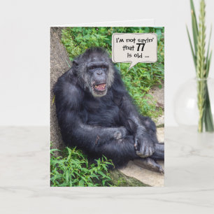 Carte chimpanzé 77e anniversaire humour