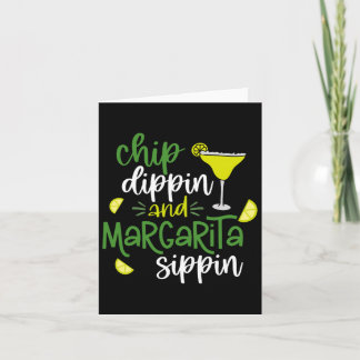 Carte Chip Dippin' Et Margarita Sippin' Cinco De Mayo F