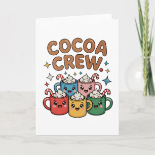 Carte Chocolat Chaud Cocoa Crew Kawaii Noël Xmas