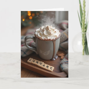 Carte Chocolat chaud pour un anniversaire de janvier