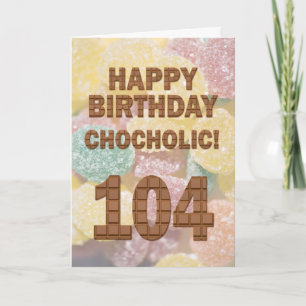 Carte Chocololique 104e anniversaire