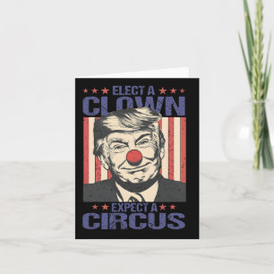 Carte Choisir Un Clown Attendez-Vous À Une Chemise De Ci